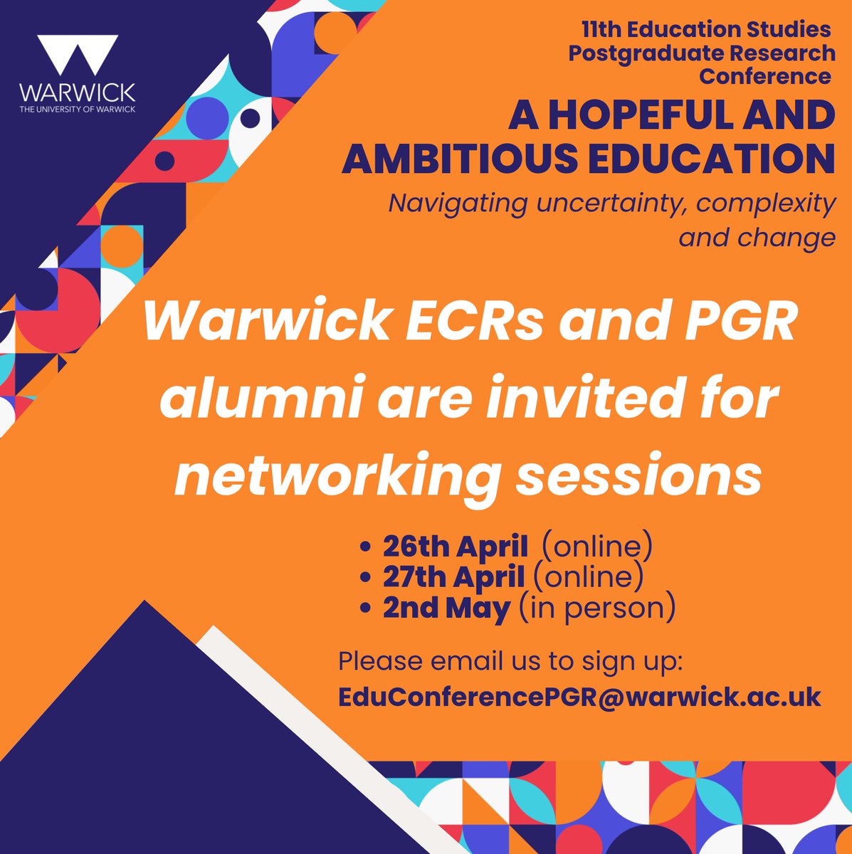 As part of our 11th PGR Conference taking place on 26 & 27 April, we invite Warwick ECRs and PGR alumni to join the networking sessions taking place during and after the conference. Email the organising team to sign up! See times below. bit.ly/490Mva0