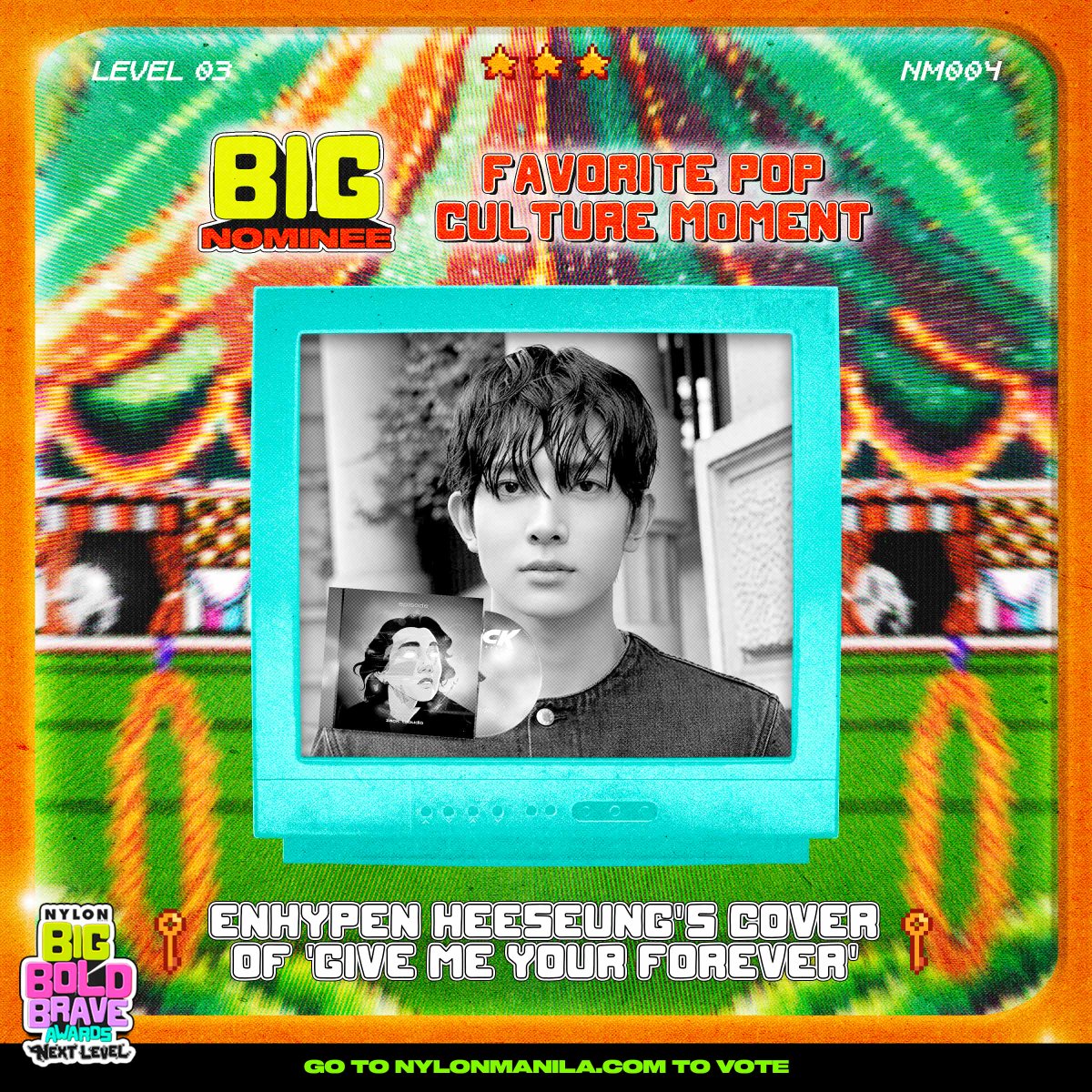 🏆 FAVORITE POP CULTURE MOMENT 🏆 Vote for #ENHYPEN Heeseung's cover of 'Give Me Your Forever' here: nylonmanila.com/big-bold-brave… #NYLONManilaBBBAwards
