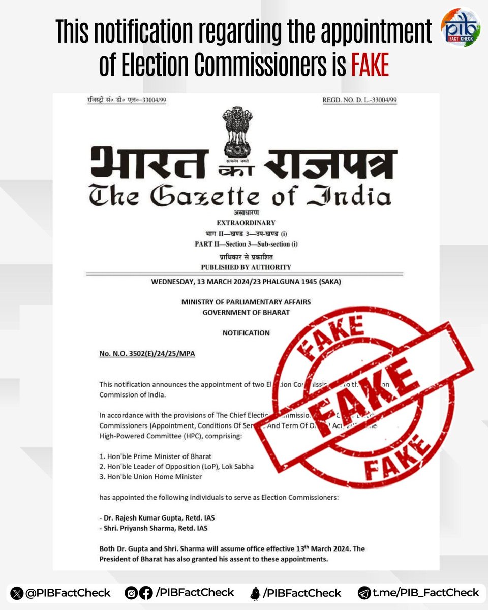A notification regarding the appointment of two Election Commissioners to the Election Commission of India is circulating on social media #PIBFactCheck ✔️This notification is #fake ✔️No such Gazette notification has been issued.