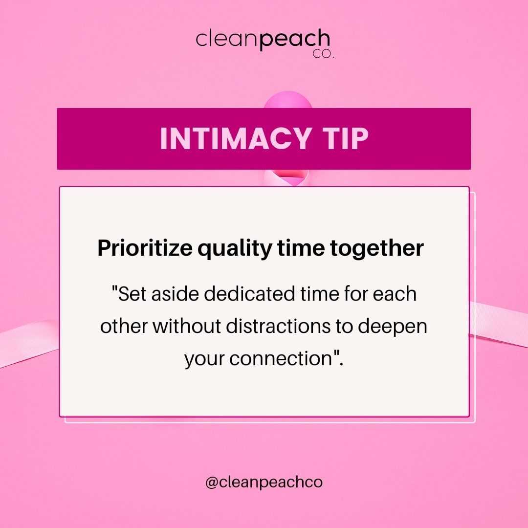 Prioritize quality time with your partner. Set aside dedicated time for each other without distractions to deepen your connection.
Stay tuned for more intimacy tips. 

#cleanpeachco #relationshiptips #intimacycoach #vaginacare #intimacytip #intimatehealth #yoni #intimate #love