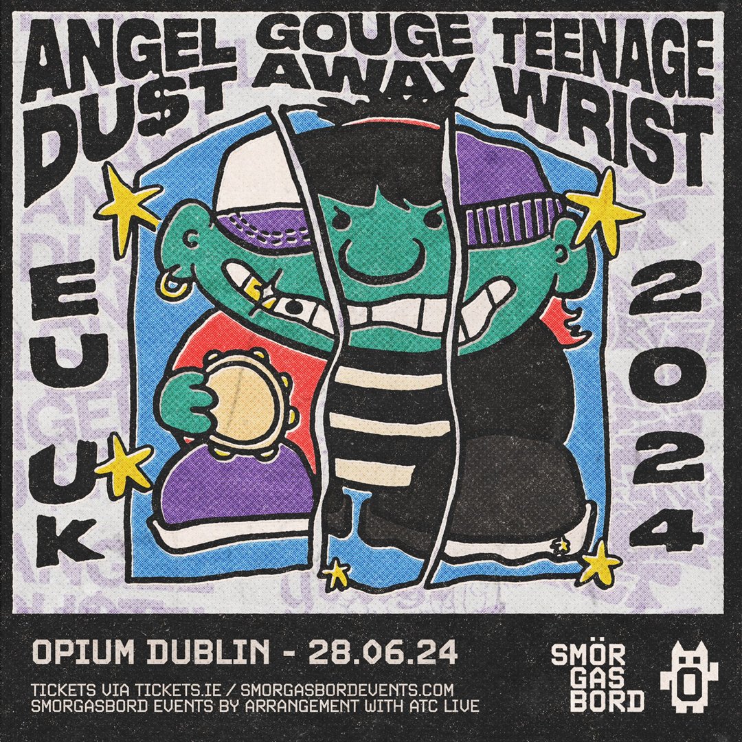 🚨 𝗝𝗨𝗦𝗧 𝗔𝗡𝗡𝗢𝗨𝗡𝗖𝗘𝗗 🚨 U.S Rock bands @angeldustmoney, @TeenageWrist & @gougeawayfl are coming to Dublin with a new show in @OpiumLiveDublin on Friday the 26th of June. Tickets on sale Friday at 10am⏰ 👉 bit.ly/AngelDust-Opium #Smorgasbord