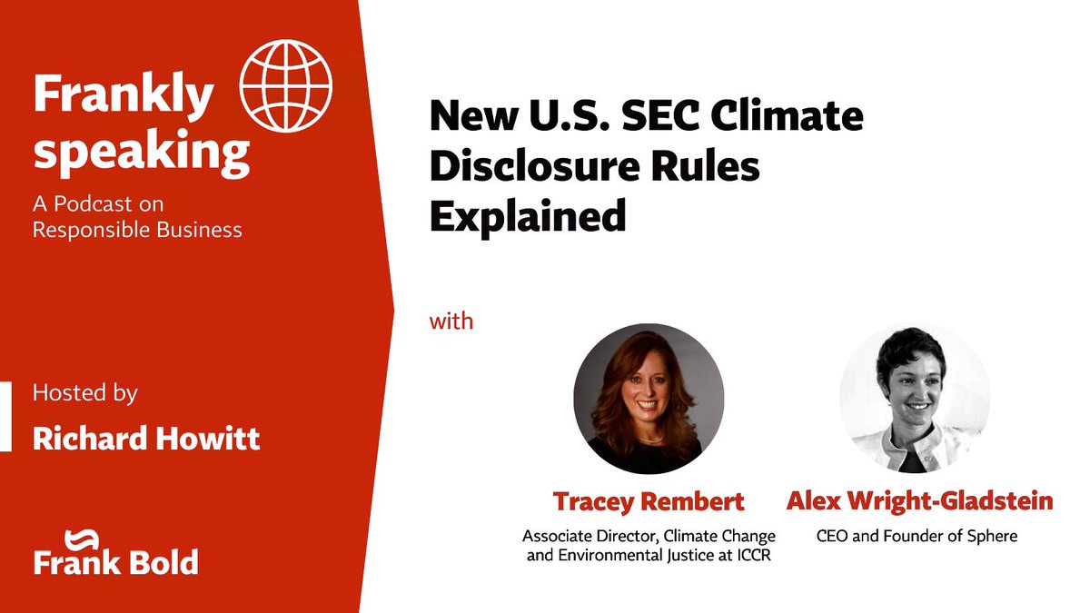 richardhowitt's tweet photo. New @SECGov #Climate Disclosure rules for U.S. business explained. A real step forward or caving in to the #ESG backlash? Listen to the new #FranklySpeaking responsible business podcast: Spotify https://t.co/QCHzbyHAfm Apple https://t.co/gufciY3C3Y Google https://t.co/D3usdAFGOZ https://t.co/ke03dq8E49