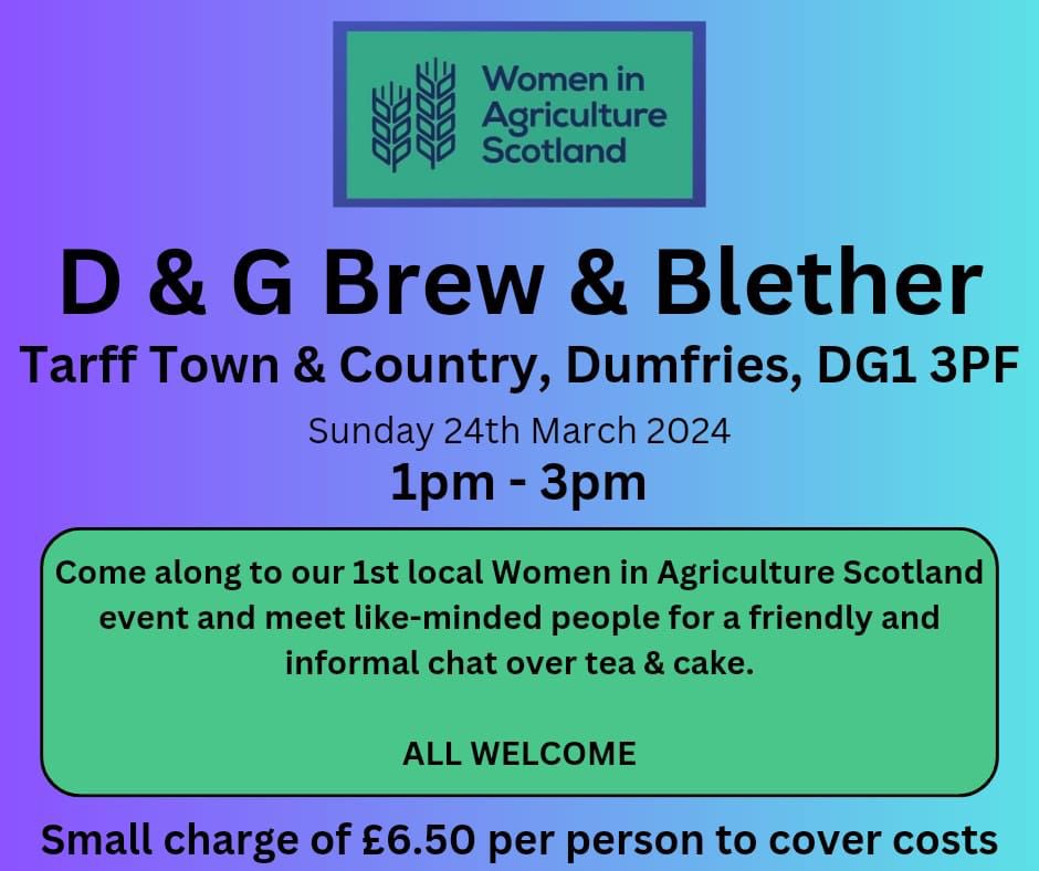 Are you in the Dumfries & Galloway area and fancy meeting like minded people over a cup of tea & cake? Then sign up for this social event for a Brew & a Blether - all welcome #womeninagriculture eventbrite.co.uk/e/d-g-brew-ble…