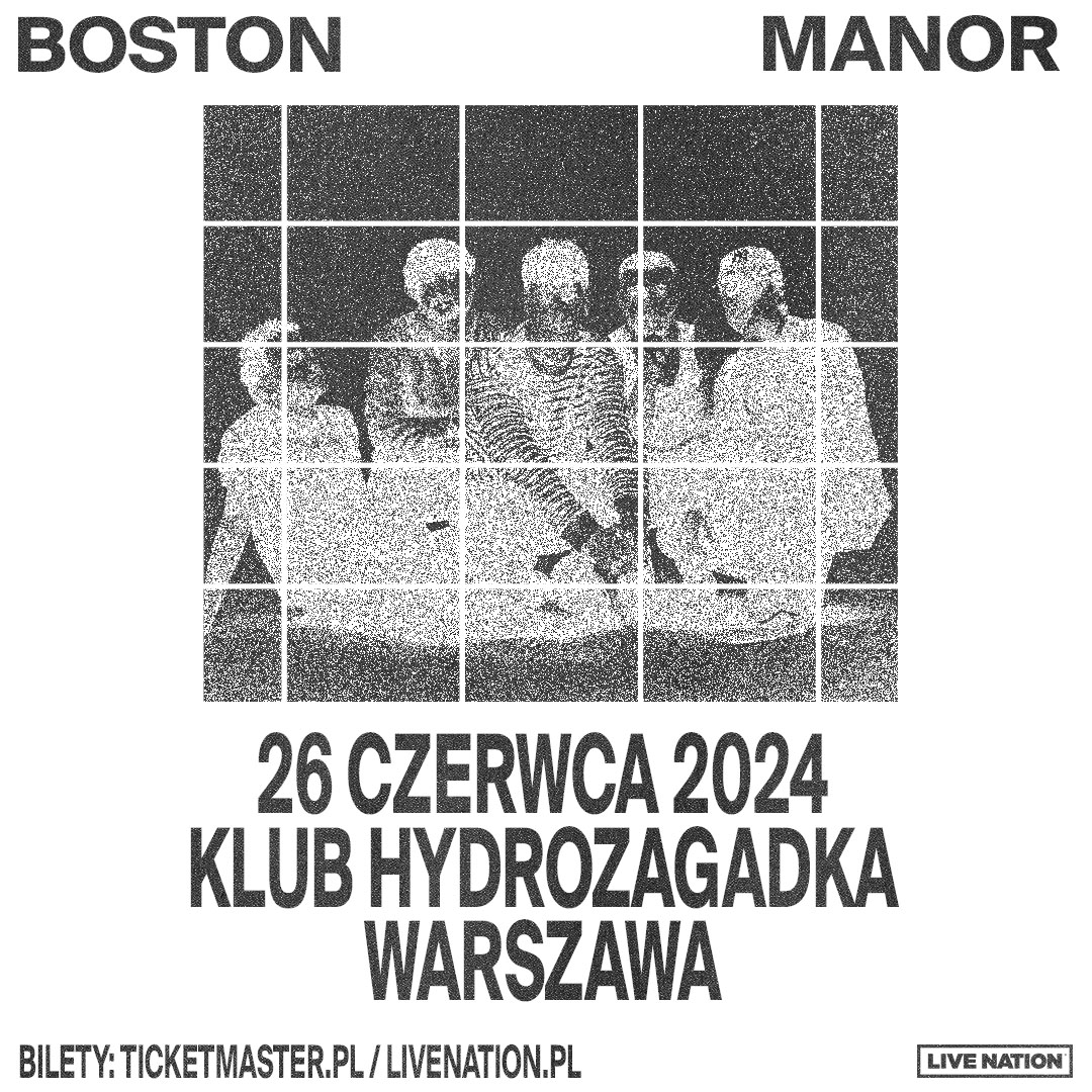 🚨OGŁOSZENIE🚨 Zespół Boston Manor wystąpi w Polsce! 🗓️26 czerwca 2024📍Klub Hydrozagadka, Warszawa ✅ Sprzedaż ogólna rozpocznie się w piątek, 15 marca na LiveNation.pl o godz. 11:00 Więcej informacji na LiveNation.pl