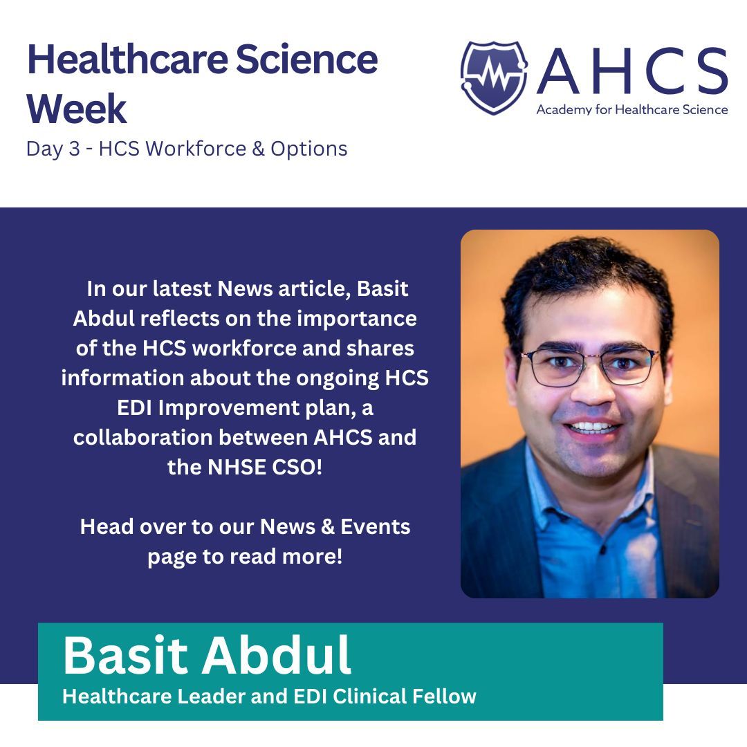 Read Basit's article on our News & Events page! 👇 buff.ly/4cqw1ef #HealthcareScienceWeek #EDI #AHCS #HCSWorkforce