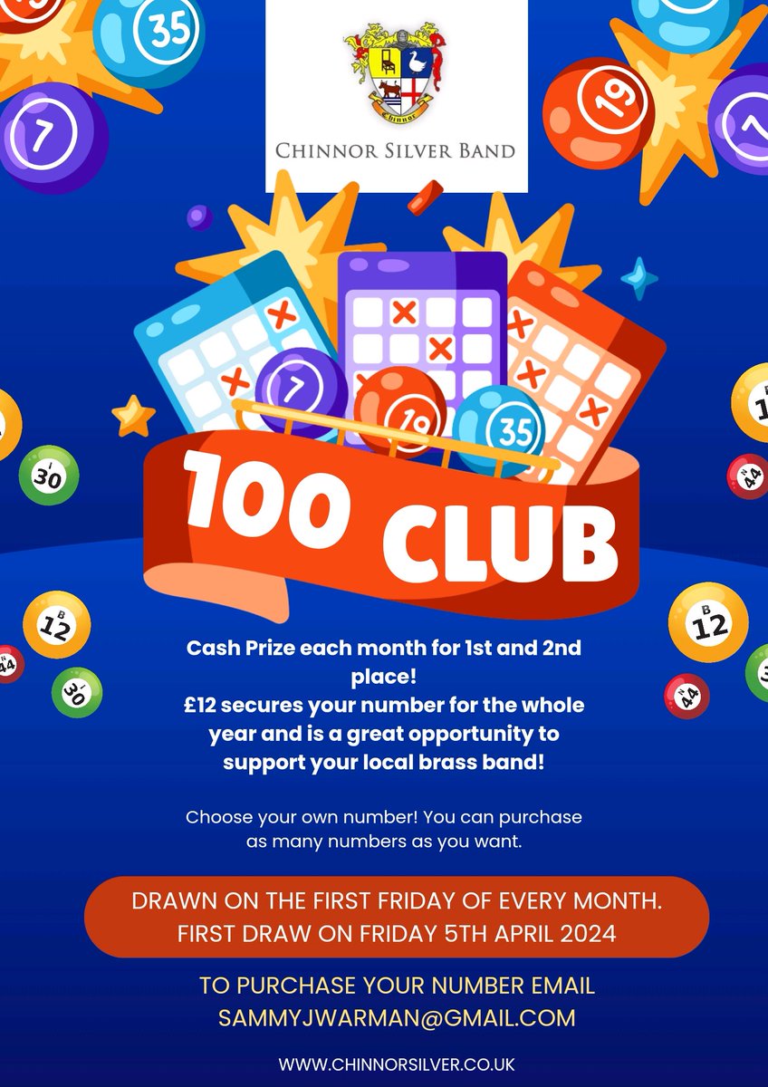 Numbers are selling up quickly in the Chinnor Silver Band 100 Club! 

Support the band and have the chance to win a cash prize each month. 

Contact Sam on the email on the poster to secure your spot!