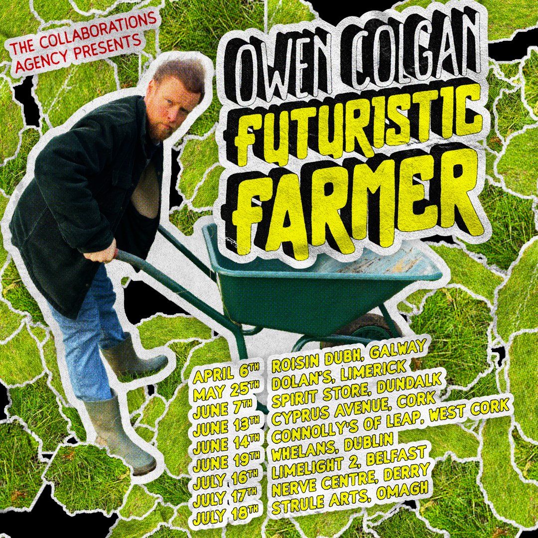 Owen Colgan @owencolganfitness – friday June 14th – Futuristic Famer Tour 2024 TIX - connollysofleap.com/ticket/owen-co…