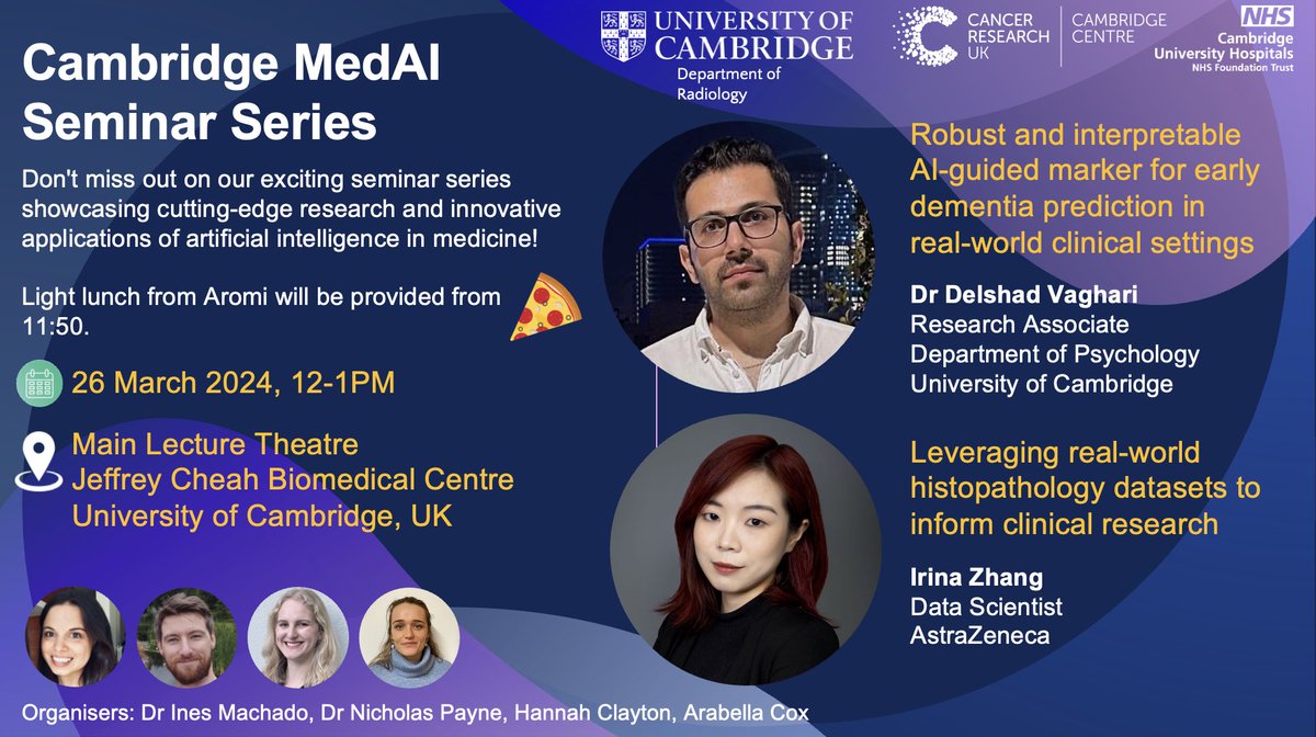 Cambridge MedAI Seminars (@cambridgemedai) on Twitter photo π£ Join us for our March Cambridge MedAI seminar!
Weβll be hearing talks from <a href="/delshadveghari/">Delshad Vaghari</a> and Irina Zhang, with lunch from Aromi π
π 26 March, 12-1pm
πJCBC lecture theatre and online
π More info: eventbrite.co.uk/e/cambridge-meβ¦ π£ Join us for our March Cambridge MedAI seminar!
Weβll be hearing talks from <a href="/delshadveghari/">Delshad Vaghari</a> and Irina Zhang, with lunch from Aromi π
π 26 March, 12-1pm
πJCBC lecture theatre and online
π More info: eventbrite.co.uk/e/cambridge-meβ¦
