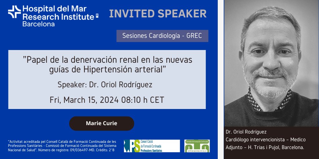 📢NOU SEMINARI #Cardiologia @hospitaldelmar- @HMar_research 📅March 15th ⏰08:10h 📍Marie Curie Room 🗣️@oriolrodriguez5 @hgermanstrias: 'Papel de la denervación renal en las nuevas guías de Hipertensión arterial' 👉imim.cat/agenda/821