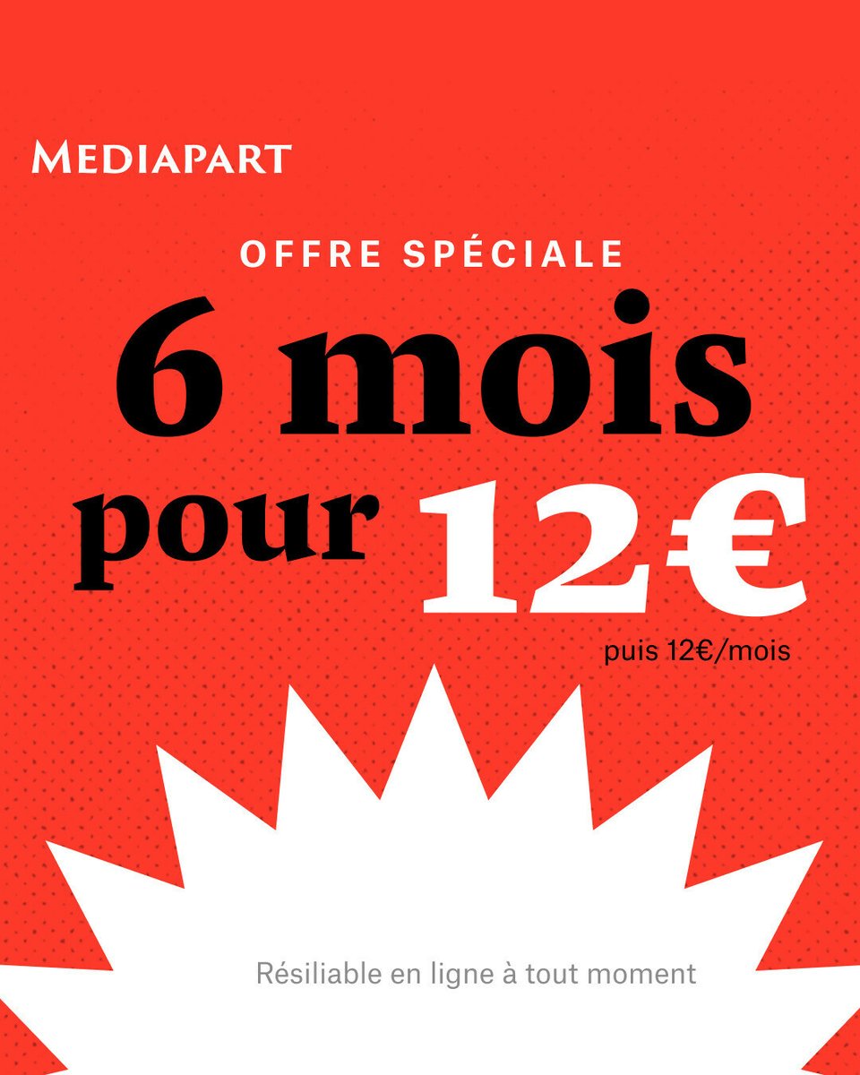 Offre spéciale anniversaire : 6 mois pour 12 euros 🎉 Pour nos 16 ans, profitez de notre offre anniversaire : 6 mois pour 12€ (au lieu de 72€) jusqu'au 17 mars inclus. Abonnez-vous 👉‍ l.mediapart.fr/1BW