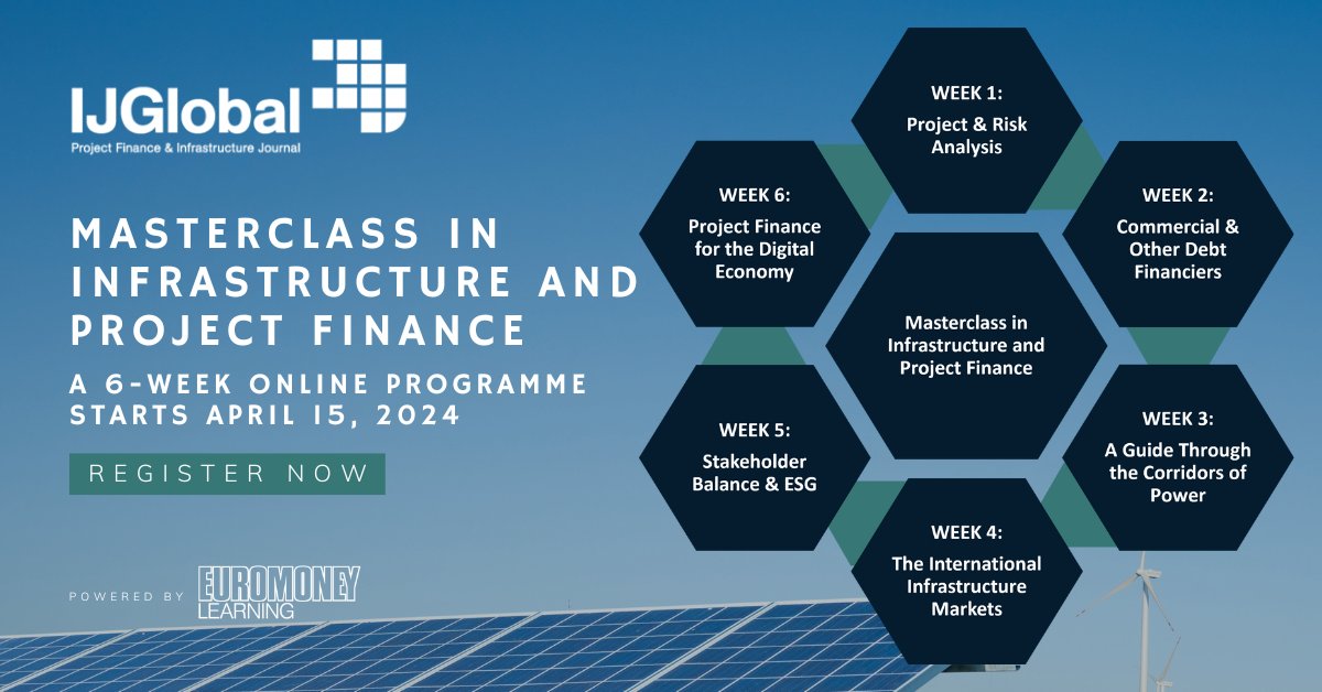 Join the upcoming April 2024 cohort of the IJGlobal Masterclass in #Infrastructure and #ProjectFinance before it's too late! Over 6 weeks, gain essential skills to navigate challenges and drive successful outcomes in infrastructure finance. Register now: spr.ly/6013k1KKx