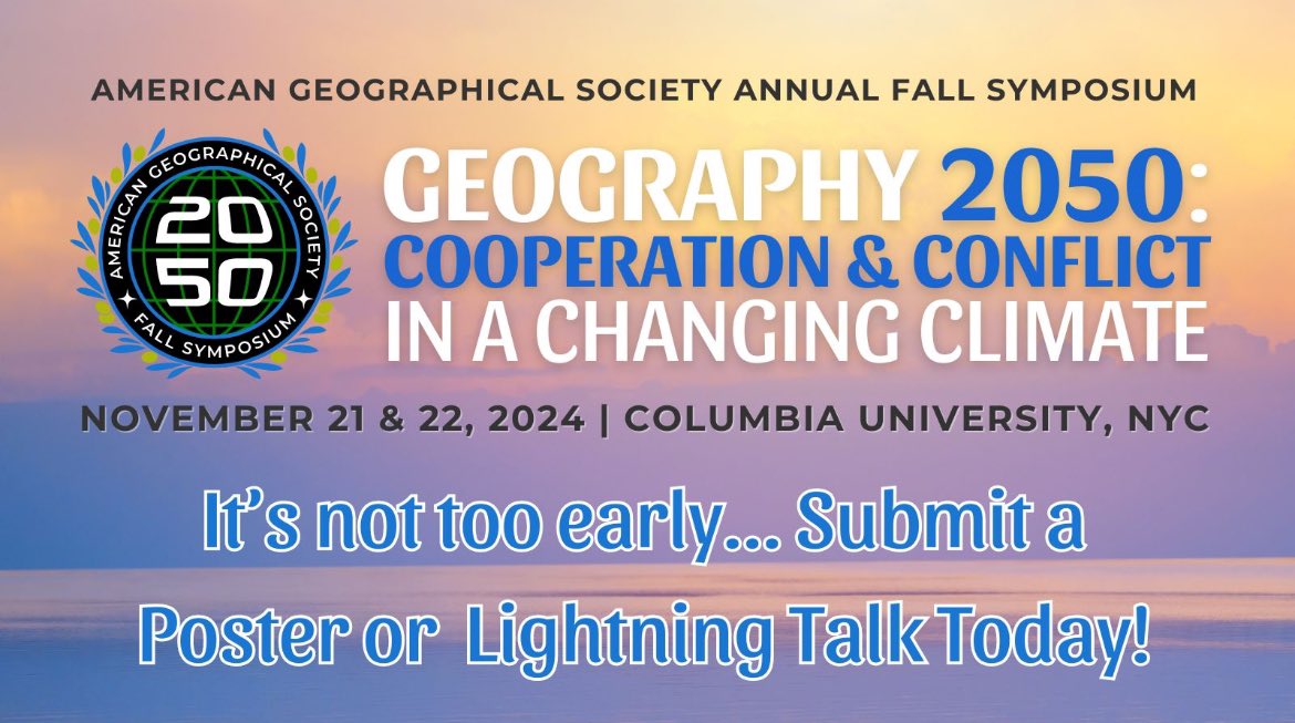 📣 #GEO-LEADERS! SUBMIT A POSTER OR LIGHTNING TALK PROPOSAL EARLY FOR OUR FALL SYMPOSIUM! 🌎 Posters will be presented in NYC & digitally. 5-min Lightning Talks can be online or in-person. geography2050.org #geography #geospatial #gis #mapping #maps #climate #climatechange