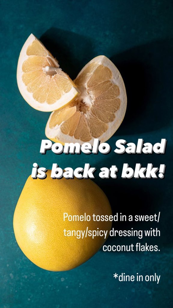 Pomelo Salad returns tonight!  Dine in only for this yummy treat!