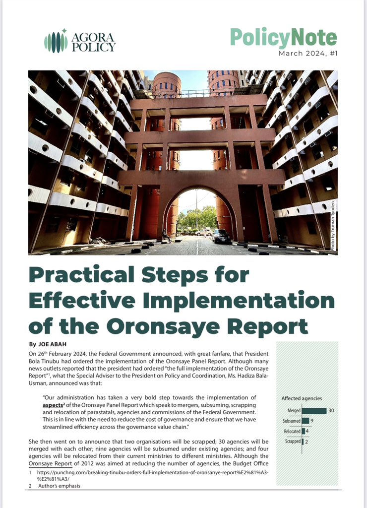 🚨 #NewPublicationAlert: Introducing our Policy Note series with “Practical Steps for Effective Implementation of the Oronsaye Report”, authored by Dr Joe Abah (@DrJoeAbah). 📖 Read/Download here: agorapolicy.org/wp-content/upl…