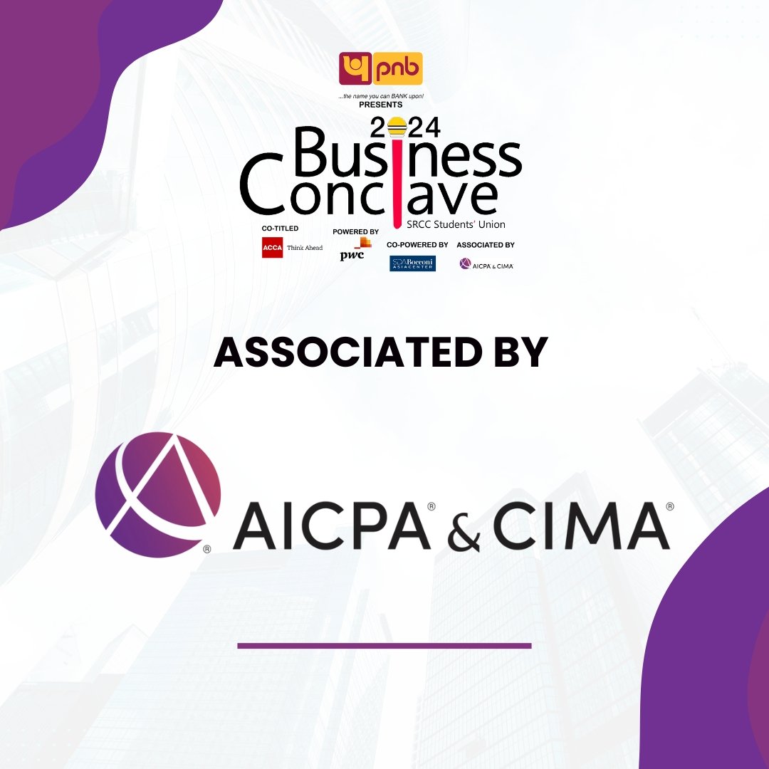 srccbcon's tweet photo. Business Conclave 2024 presented by PNB is proud to announce CIMA as our Associate Sponsor.
Founded in 1919, Chartered Institute of Management Accountants (CIMA) has been a stalwart in shaping the field of management accountancy for over a century.
#SRCC @AICPA #BusinessConclave https://t.co/2oDx3OOkFP