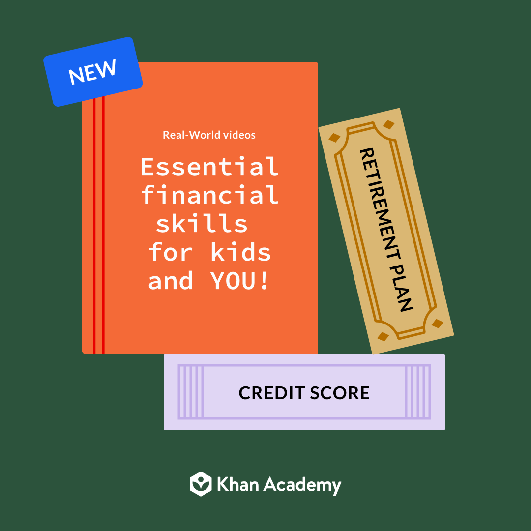 khanacademy's tweet image. Feel like you never learned enough about money in school? Our new Real-World videos teach kids (and YOU!) essential financial skills.