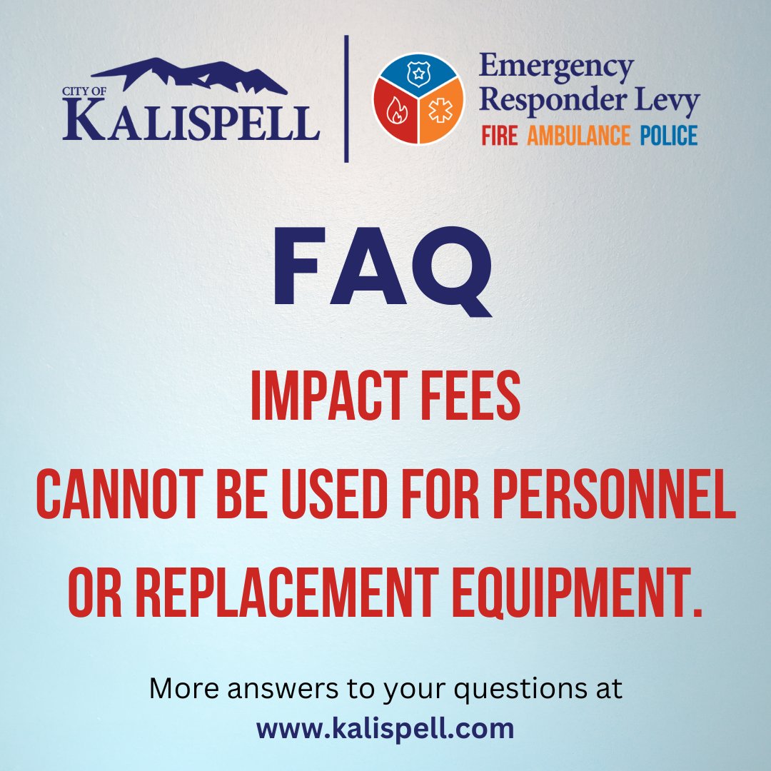 Did you know impact fees cannot be used for personnel or replacement equipment? Impact fees collected has no impact on the amount needed for the Dedicated Emergency Responder Levy as the Levy is based on personnel and replacement equipment.