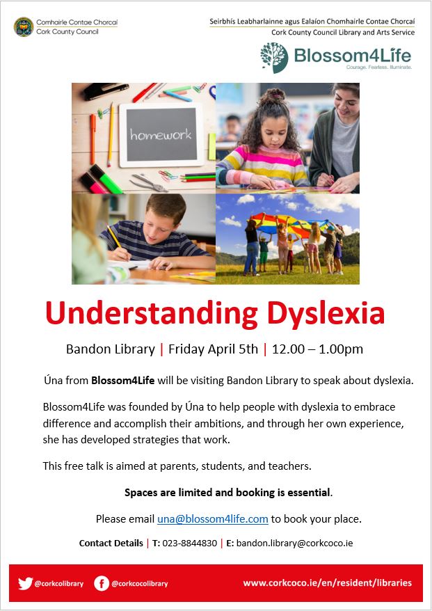 corkcolibrary's tweet photo. Úna from @Blossom4Life will give a talk on Dyslexia at #BandonLibrary on Friday 5thApril at 12pm.This talk is for parents, students and teachers to help people with Dyslexia.
Booking is essential, please email una@blossom4life.com to secure your place.
@corkcoco
@community_hubs https://t.co/uYFYlnn82k