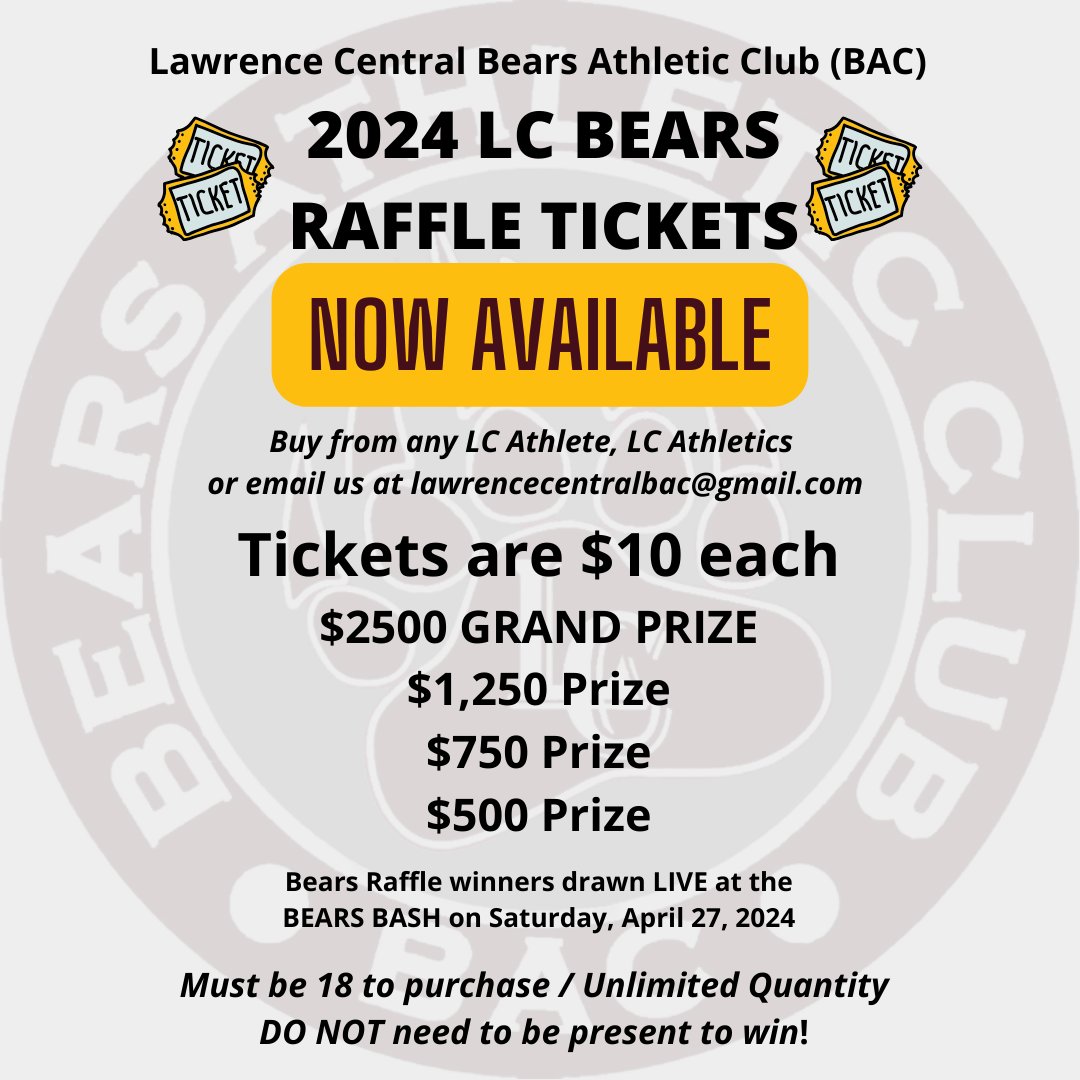 Get your tickets TODAY from any LC ATHLETE or LC ATHLETICS OFFICE. LC BEARS RAFFLE TICKETS are $10 for a chance at $2500 / $1250 / $750 / $500. Prizes will be drawn at the BEARS BASH on Saturday, April 27th between 6:30-10:30pm. @LCHSAthletics @LCHSBears
