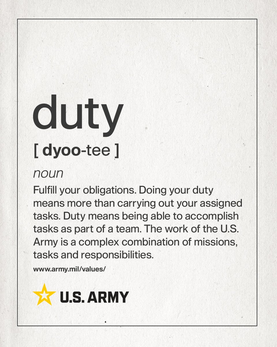 💡 #WednesdayWisdom: Fulfill your duties which involve more than assigned tasks. 

Duty entails teamwork in accomplishing complex missions, tasks and responsibilities in the #USArmy.

🇺🇸 Learn more about #ArmyValues at army.mil/values