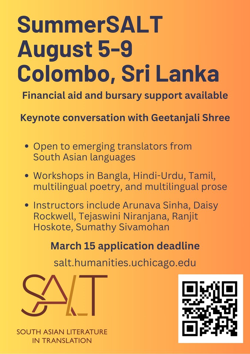 SALT: South Asian Literature in Translation (@saltatchicago) on Twitter photo Two days left to apply: bit.ly/summersalt-tra… for emerging translators working from South Asian languages. Keynote Geetanjali Shree, plus workshop: Bangla <a href="/arunava/">Arunava Sinha</a>; Hindi-Urdu @shreedaisy; Tamil Sumathy Sivamohan. Other languages: Poetry <a href="/ranjithoskote/">Ranjit Hoskote</a>; Prose <a href="/TejaswiniNiran1/">Tejaswini Niranjana</a>. Two days left to apply: bit.ly/summersalt-tra… for emerging translators working from South Asian languages. Keynote Geetanjali Shree, plus workshop: Bangla <a href="/arunava/">Arunava Sinha</a>; Hindi-Urdu @shreedaisy; Tamil Sumathy Sivamohan. Other languages: Poetry <a href="/ranjithoskote/">Ranjit Hoskote</a>; Prose <a href="/TejaswiniNiran1/">Tejaswini Niranjana</a>.