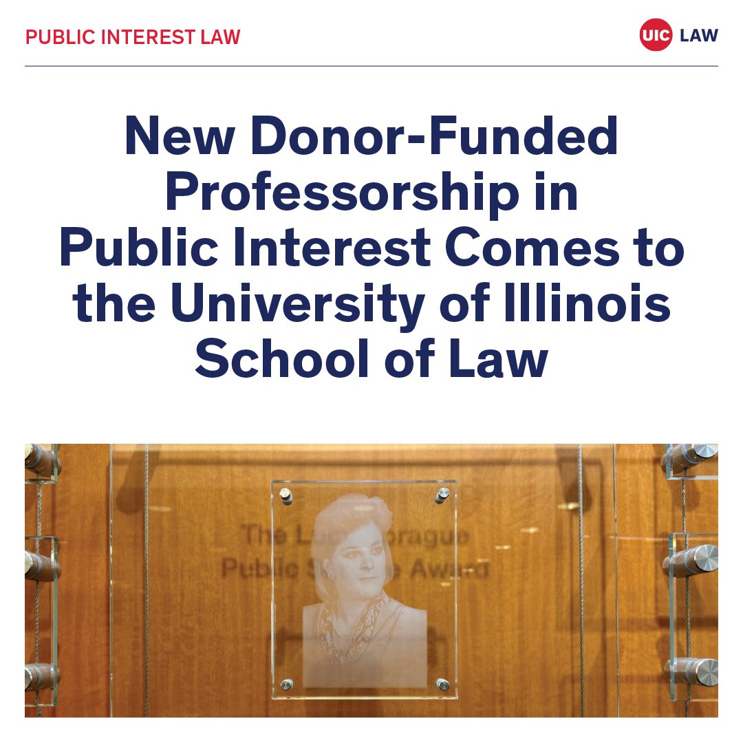 UIC Law is proud to announce its first fully endowed professorship in Public Interest. Read more about the law school's plans to continue advancements in Public Interest through research, teaching and innovative programming: bit.ly/3IztRuL #uiclaw #publicinterest