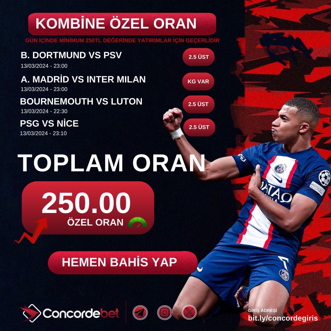 Concorderesmi's tweet photo. #Concordebet KOMBİNE ÖZEL ORAN

► Özel oran : 250.00

💰 Minimum Maksimum 5₺ bahis alabilirsiniz.

💸 Gün İçerisinde Minimum 500₺ Yatırımlar İçin Geçerlidir. https://t.co/9kVZo7F9jA
