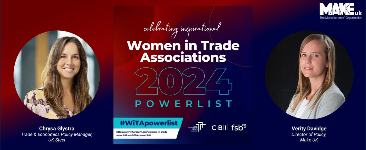 We are delighted to share that @DavidgeVerity, Director of Policy @MakeUKCampaigns, and Chrysa Glystra, Trade & Economics Policy Manager, UK Steel have been recognised in the #WiTAPowerList 2024. ✨💪

Thanks to their tireless efforts @MakeUK_ & @UKSteel__  can ensure the voice