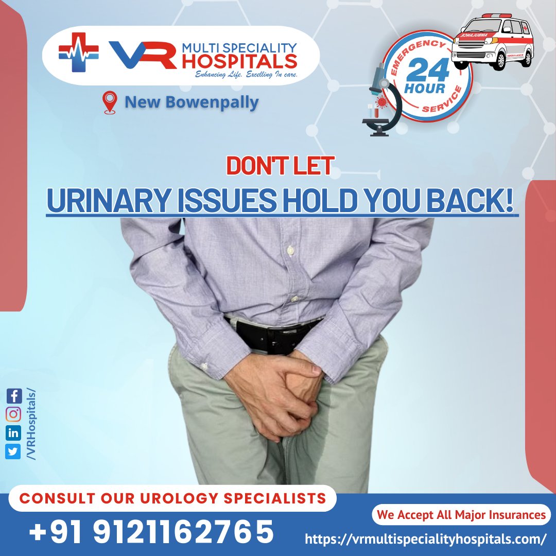 #UrologyCare #UrinaryHealth #VRMultiSpecialityHospitals #Secunderabad #BestUrologyHospital #UrologyCareHospital #TopUrologyCare #ExpertUrologySpecialists #HealthcareServices #CashlessTreatments #HospitalAppointments #24x7Healthcare #HealthAndWellness #HealthFirst #MedicalCare