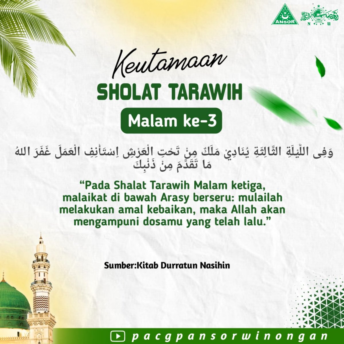 🕌🕌 *Fadhilah Shalat Tarawih Malam Ke-3*