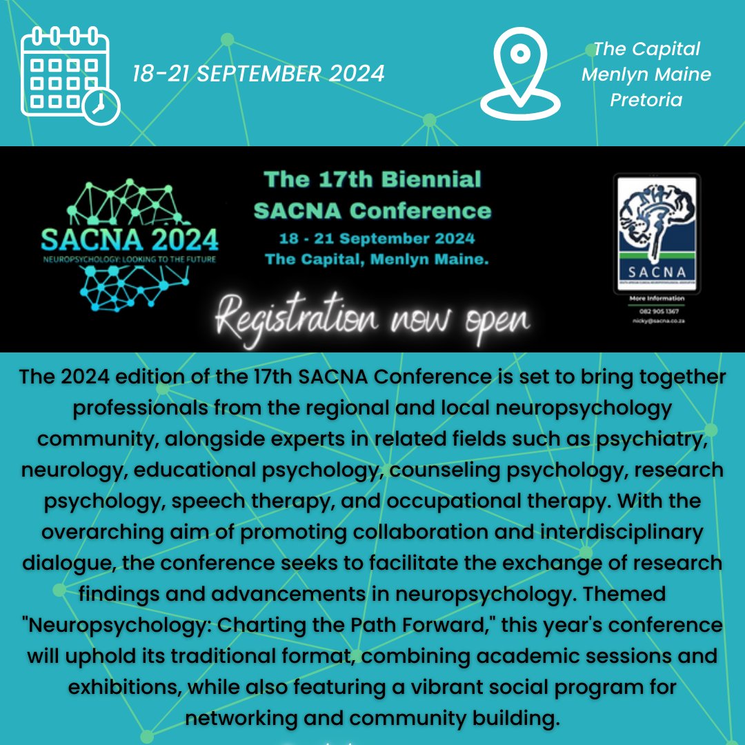 SACNA Conference 2024. Neuropsychology: Looking to the future. Go to sacna.co.za to register.