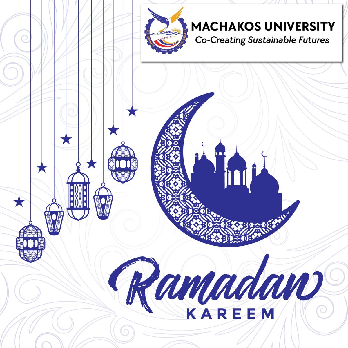 Machakos University wishes our Muslim brothers and sisters a happy Ramadan. May Allah accept your fast and bless you. Ramadan Mubarak 2024!