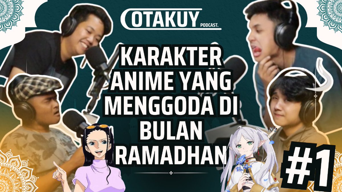 otakuymedia's tweet photo. WEEK #1 - GODAAN ROBIN DI BULAN SUCI RAMADHAN

Bulan Ramadhan adalah bulan penuh berkah . Namun, bagi pecinta anime, godaan waifu tidak henti begitu saja. Di bulan suci ini, banyak karakter anime yang tampil yang menggoda iman... bagaimana isinya? SIMAK!!
#Ramadhan  #podcastwibu https://t.co/faDPnGz62D