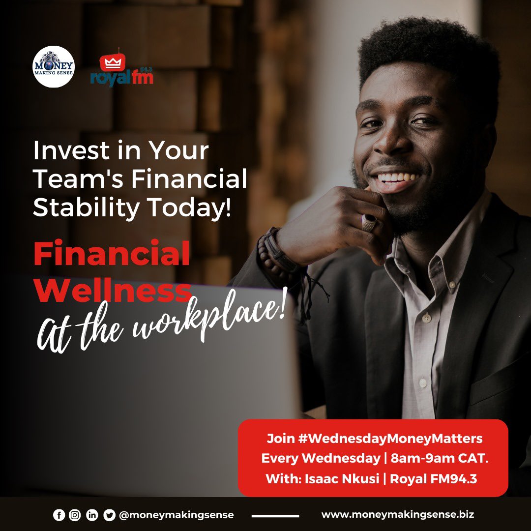 RoyalFMRwanda's tweet photo. Is your company losing money each year due to employees financial stress? Support your team and tackle their money worries by becoming money wise. #WednesdayMoneyMatters #MoneyMakingSense @isaac_nkusiz https://t.co/tOVJEz2sso