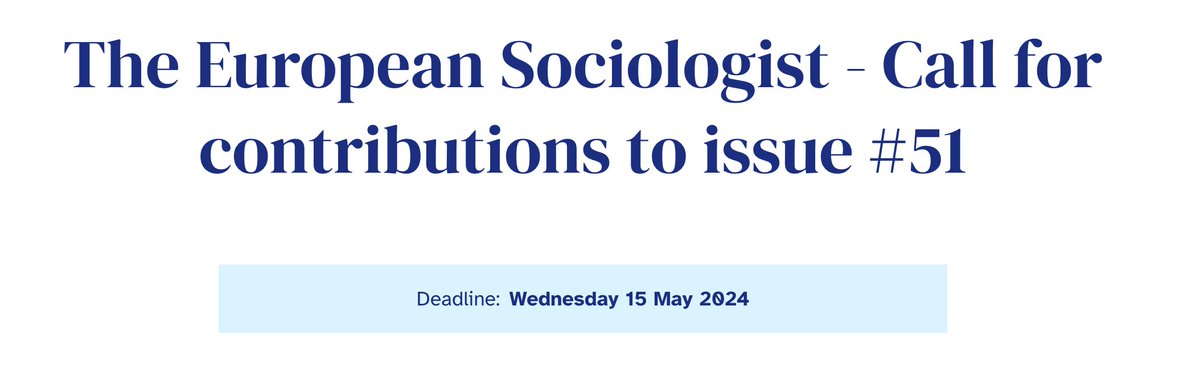 📢Contribute to The European Sociologist's issue #51. Special theme: 'Europe’s ‘exceptionalism’: contested past, failing present or promise for the future?' 📅 Deadline: May 15, 2024. Don't miss this opportunity! Submit now: bit.ly/3TigmVu