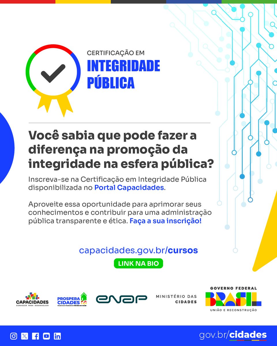 O Programa Capacidades é uma iniciativa para promover a capacitação técnica de agentes públicos em todas as esferas de governo e de agentes sociais. Os interessados podem acessar as informações atualizadas diretamente no portal Capacidades capacidades.gov.br/cursos