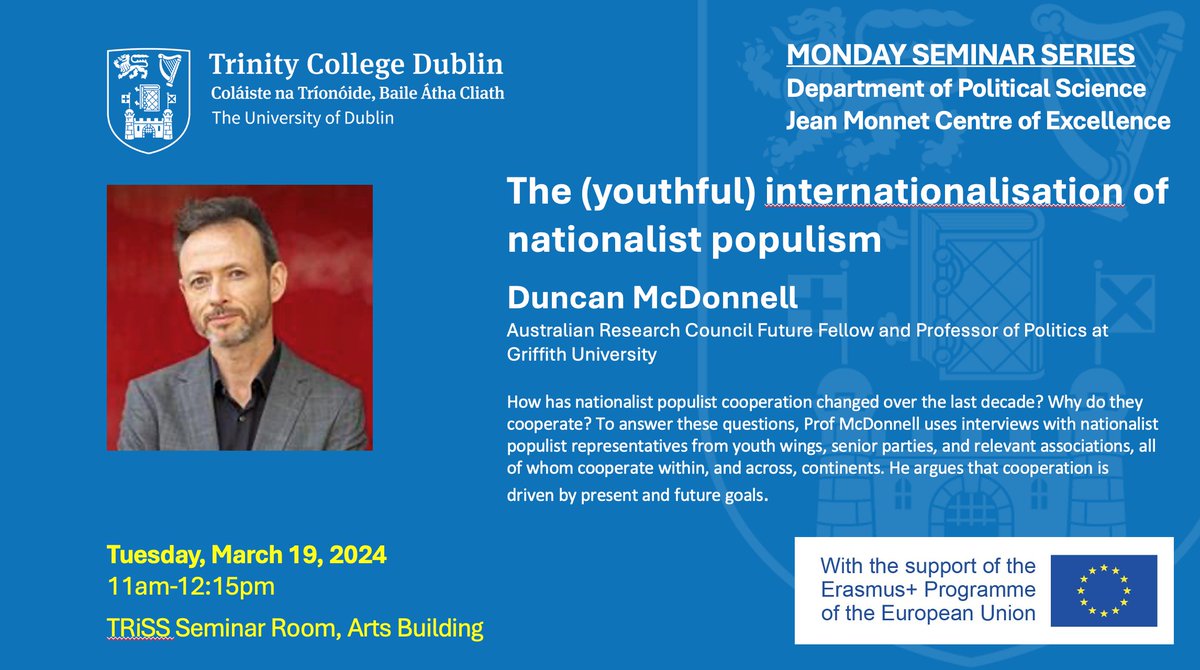The Department looks forward to welcoming Duncan McDonnell for next week's Monday seminar on next TUESDAY: tcd.ie/Political_Scie… @thenoahbuckley @TCD_AHSS @TCD_SSP @tcdeconomics @TCDsociology @TCDphilosophy @ceph_ie @HistoryTcd @TCDLawSchool @ReligionTCD @psaitweets