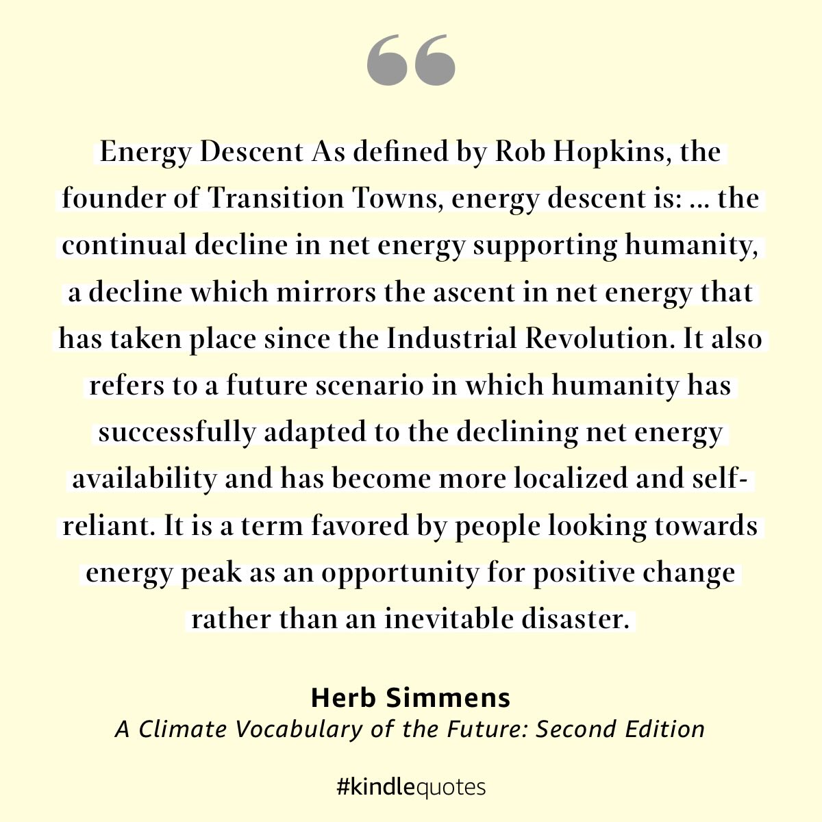 Climate Term of the Day Energy Descent from my book A Climate Vocabulary of the Future