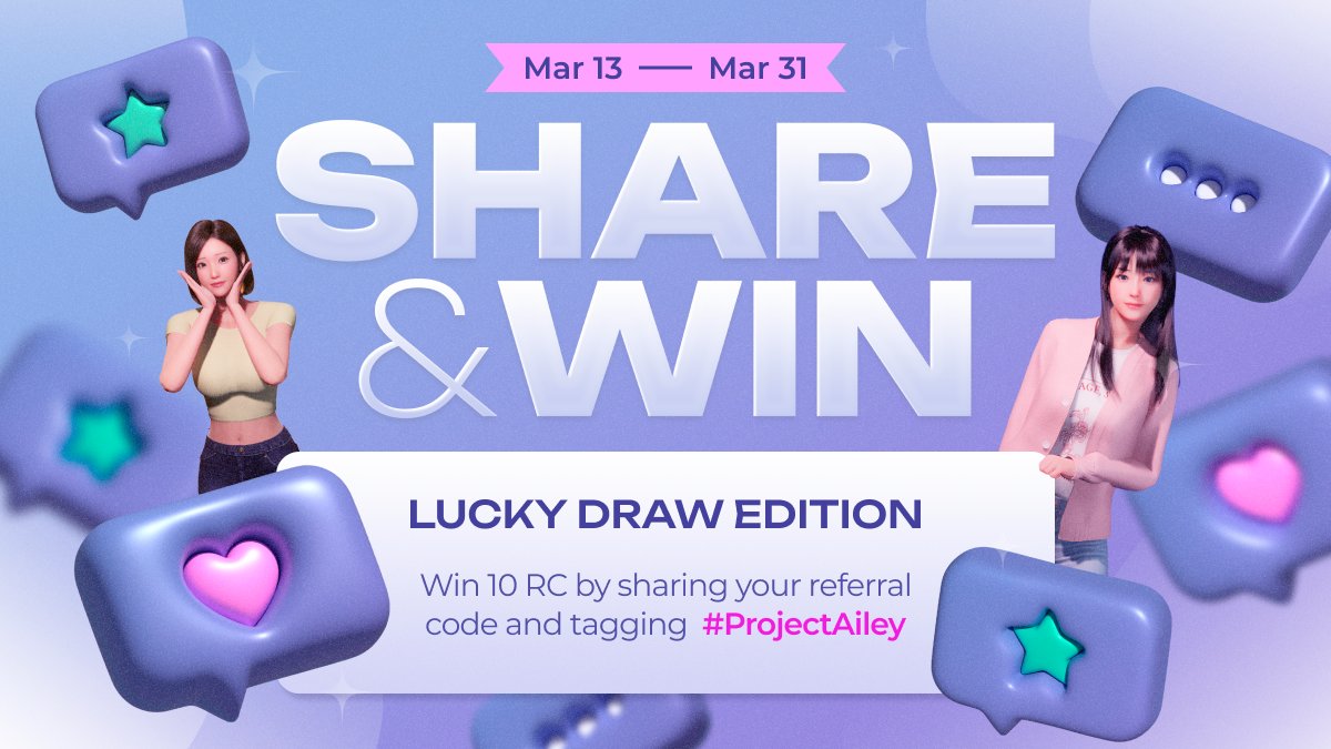 aileyverse's tweet image. 🎁 Share &amp;amp; Win 🎁

For those who actively joined our referral event, a special gift is here!

Win 10 RC by sharing your referral code and tagging #ProjectAiley in your post!

Bonus: Share your Lucky Draw screenshots to win an extra 5 RC

📆 Period: March 13 ~ March 31, 2024