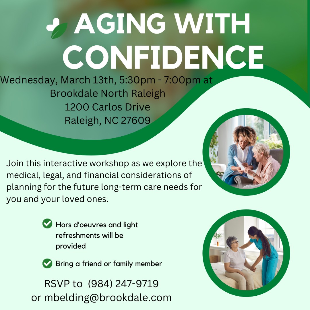 You Are Invited! ✉️

March 13th 5:30pm - 7:00pm
@brookdaleliving North Raleigh

#LongTermCare #PlanForTheFuture #NeverTooYoungToStart #AlwaysBestCare #SeniorCare #SeniorLiving #SeniorService #AgingWithConfidence #Raleigh #BrookdaleSeniorLiving