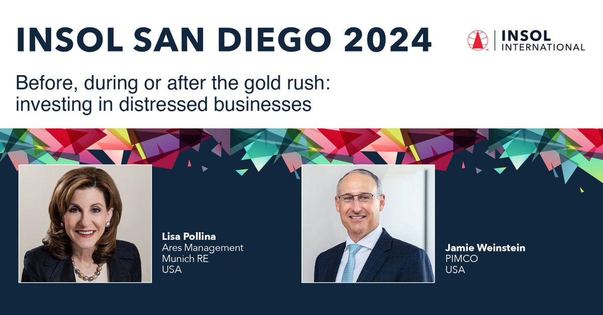 #INSOLSanDiego Session: Before, during or after the gold rush: investing in distressed businesses. Read the programme in full and register your place bit.ly/3VbxD5e #Insolvency #Restructuring