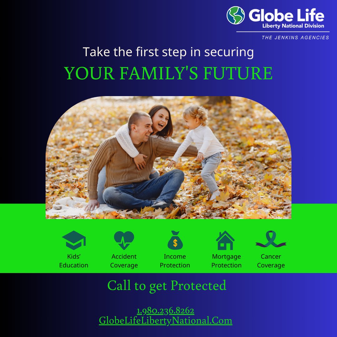 Protect your family's future #cancerprotection #lifeinsurance #globelife #TheJenkinsAgencies #family #cancercoverage