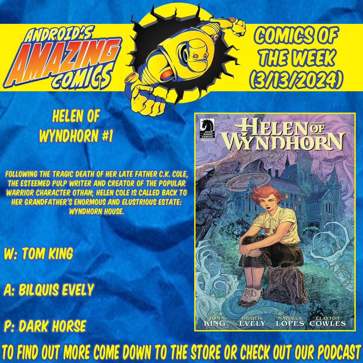 A new week means a new batch of comics! Here are our picks! 

HELEN OF WYNDHORN 
W: @TomKingTK
A: Bilquis Evely
P: @DarkHorseComics

#picksoftheweek #newproduct #newinstock  #comicbooks #comics #NCBD #darkhorse #helenofwyndhorn #highfantasy #gothichorror