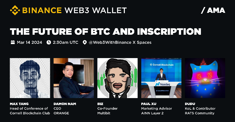 BinanceWallet's tweet photo. We're ready for our next AMA! 

This week we're joined by @OrangeCryptoHQ, @Multibit_Bridge, @AINN_BRC20, and @Bitrats_org in discussing the inscription market and #BTC Layer 2. 

📅 March 14
⏰ 2:30am UTC
📍 @Web3WithBinance 𝕏 Spaces 

Be sure to tune in! https://t.co/UXXOk8ofM7