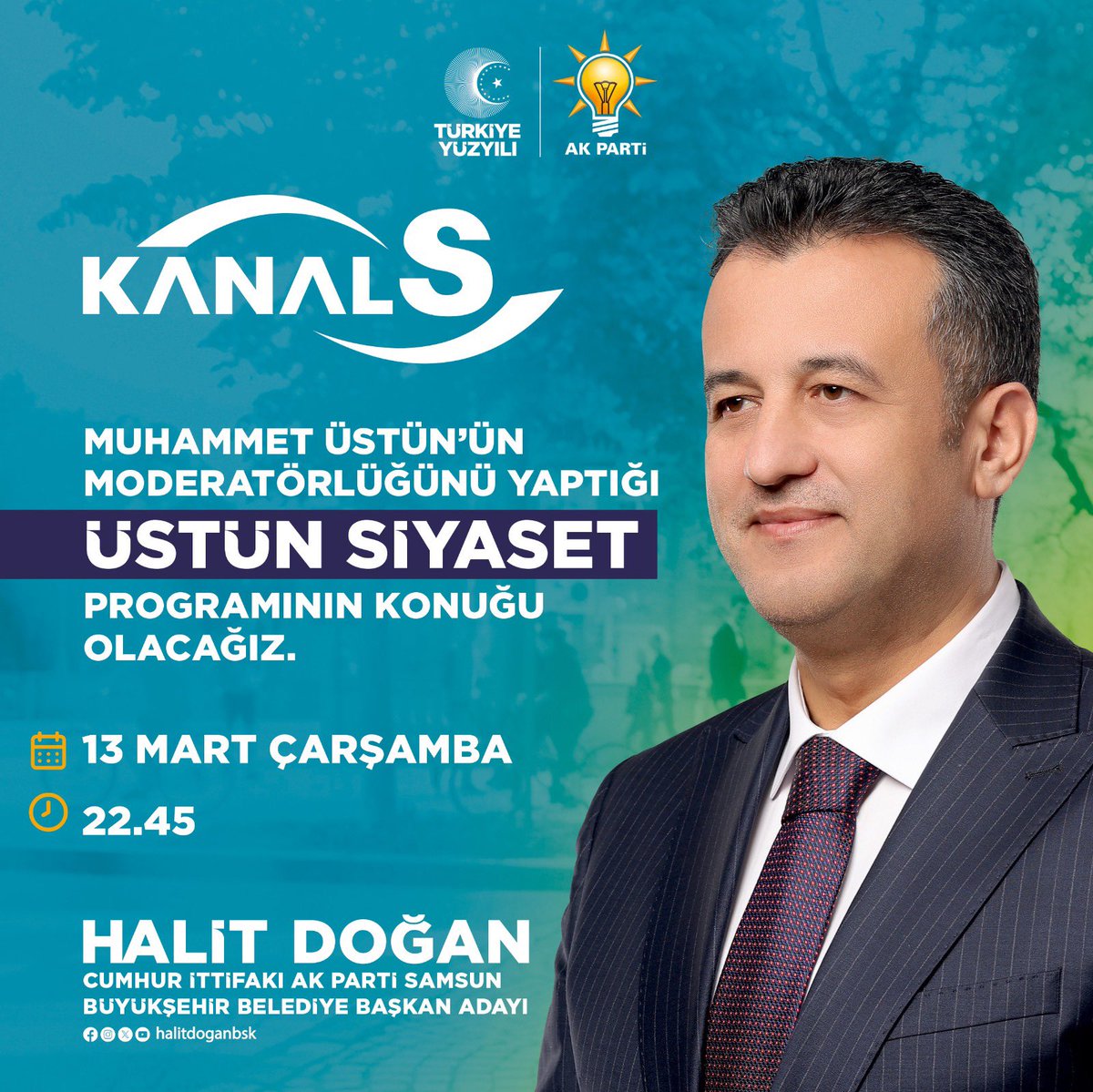 📺🎤Kanal S'deyiz..

📌Samsun'umuzu, projelerimizi ve yerel seçimleri konuşacağımız Muhammet Üstün'ün sunumuyla Kanal S ekranlarında yayınlanacak "Üstün Siyaset" programının bu akşamki konuğu olacağız. 

Daha hızlı, daha güçlü, daha ileri Samsun için hedeflerimizi ve yol