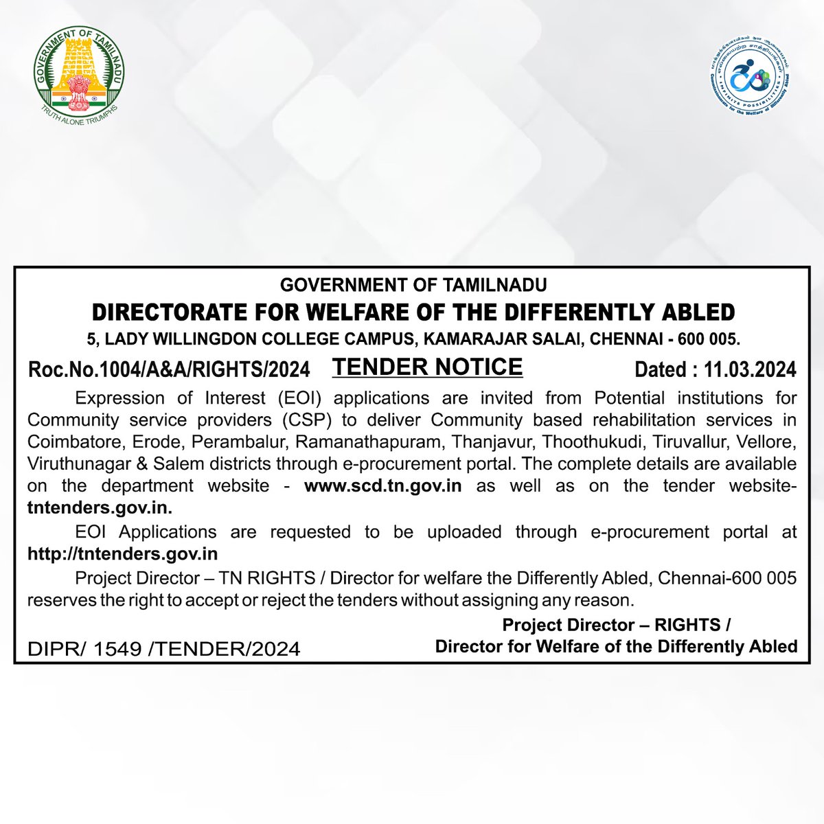 Attention potential partner! Directorate of Welfare of the Differently Abled is seeking expressions of interest from institutions to deliver Community Based Rehabilitation Services. Join us in making a difference! #CommunityRehabilitation #TNRights #JoinUs