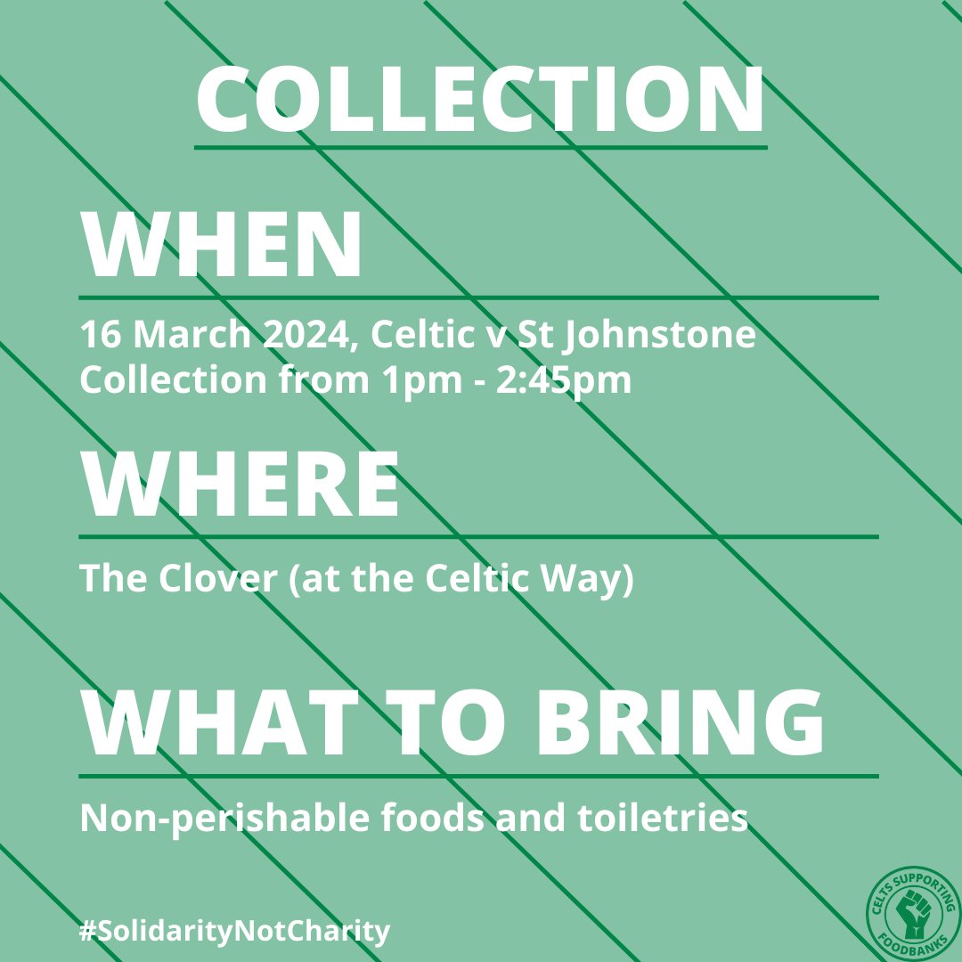 🔁Quick turnaround from last time, but we're back again for yet another collection before this weekend's game against @StJohnstone! 🍀We'll be at the Clover so please feel free tocome along and say hi, and even drop off a donation if you can! #SolidarityNotCharity @celticfcslo