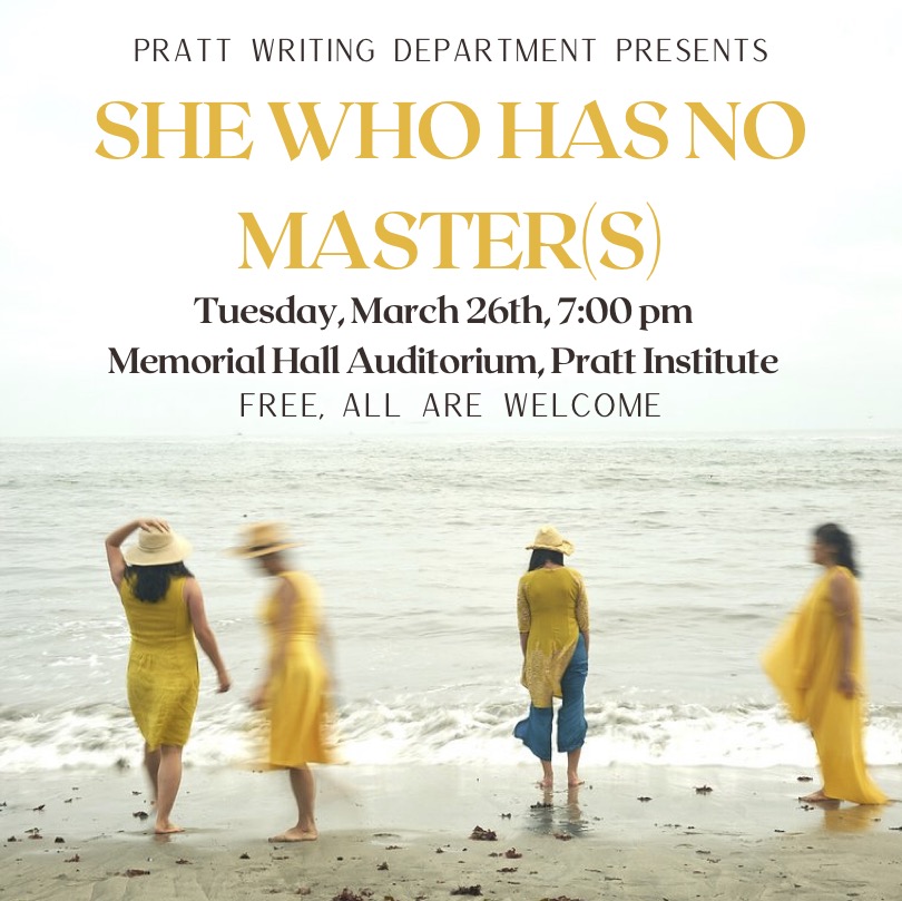 Pratt Institute, NYC: She Who Has No Masters will share work from their Yellow Echoes series in Pratt's beautiful Memorial Hall on March 26 hoa-nguyen.com/news/pratt-swh…