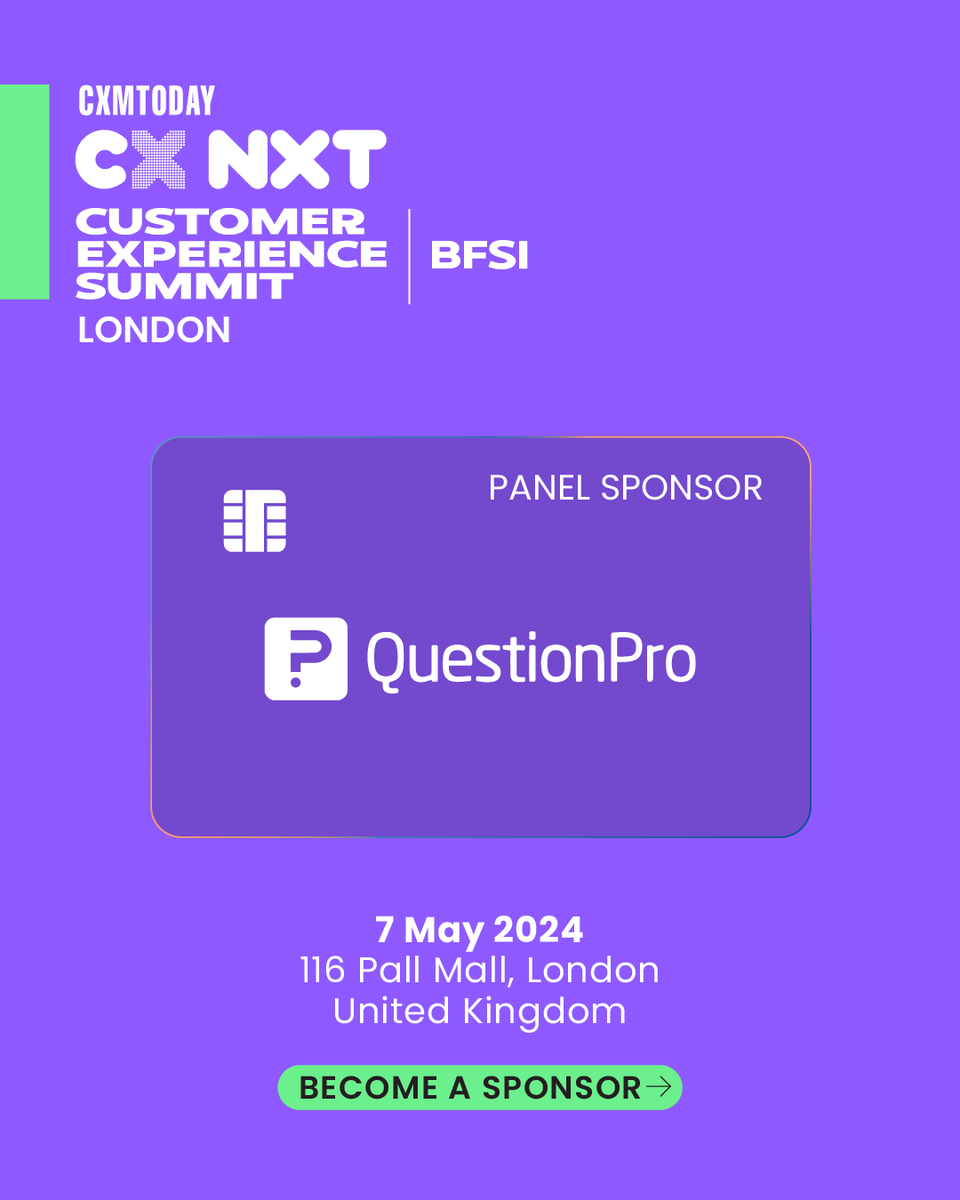 CXM_Today's tweet photo. We're glad to welcome @questionpro as a 𝗣𝗮𝗻𝗲𝗹 𝗦𝗽𝗼𝗻𝘀𝗼𝗿 for the 𝗖𝗫 𝗡𝗫𝗧 𝗕𝗙𝗦𝗜 𝗦𝘂𝗺𝗺𝗶𝘁, 𝗟𝗼𝗻𝗱𝗼𝗻 𝟮𝟬𝟮𝟰!

Explore Sponsorship: https://t.co/5yiVIeGJp5
#CXNXTBFSI #Sponsor #CX #BFSI #CustomerExperience https://t.co/iRC5w3pfqo