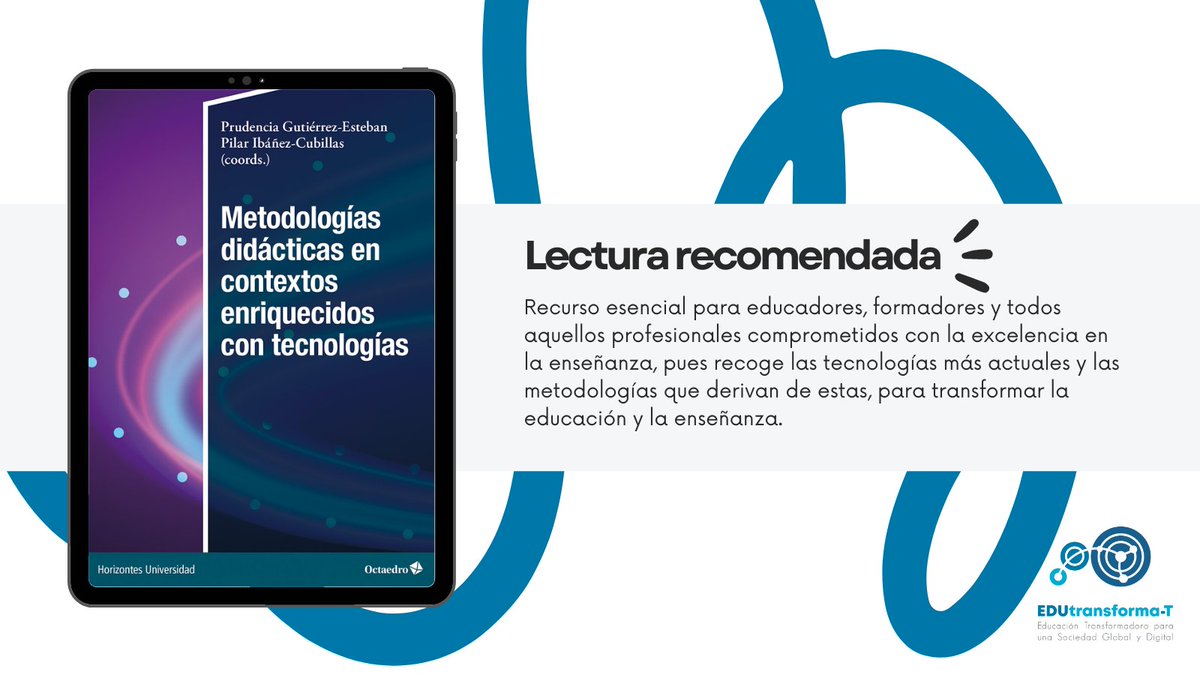 EduTransforma-T (@edutransformat) on Twitter photo ¡Nueva lectura!📚Recomendamos la obra “Metodologías didácticas en contextos enriquecidos por tecnologías” <a href="/Ed_Octaedro/">Editorial Octaedro</a> coordinada por Prudencia Gutiérrez (<a href="/Prudenge/">PGE</a>) y Pilar Ibáñez. Han participado integrantes de <a href="/EdutransformaT/">EduTransforma-T</a> bitly.ws/3ercE #metodo #divulga #innova ¡Nueva lectura!📚Recomendamos la obra “Metodologías didácticas en contextos enriquecidos por tecnologías” <a href="/Ed_Octaedro/">Editorial Octaedro</a> coordinada por Prudencia Gutiérrez (<a href="/Prudenge/">PGE</a>) y Pilar Ibáñez. Han participado integrantes de <a href="/EdutransformaT/">EduTransforma-T</a> bitly.ws/3ercE #metodo #divulga #innova